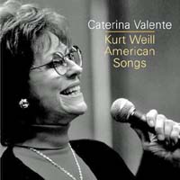 Caterina Valente - Kurt Weill - American Songs